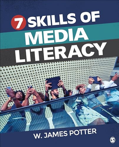Seven Skills of Media Literacy von Sage Publications